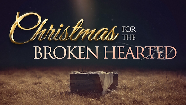 Christmas for the Brokenhearted