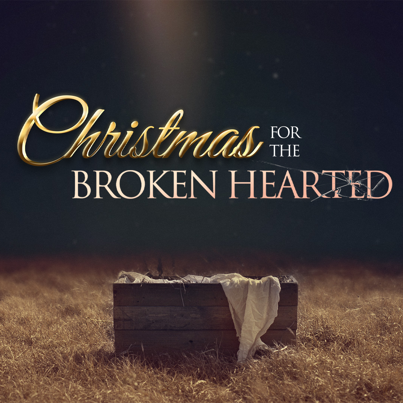 Christmas for the Brokenhearted - Transition Sermons episode artwork
