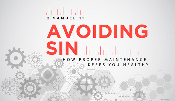Avoiding Sin: How proper maintenance keeps you healthy