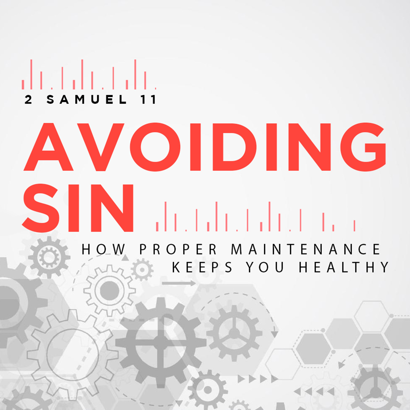 Avoiding Sin: How proper maintenance keeps you healthy - Transition Sermons episode artwork