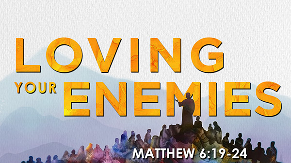 Loving Your Enemies Image